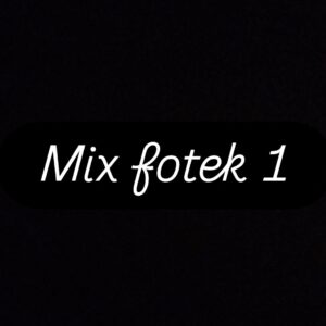 Mix fotek 1